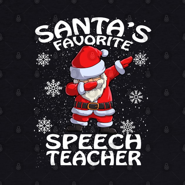 Santas Favorite Speech Teacher Christmas by intelus